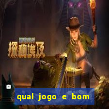 qual jogo e bom para ganhar dinheiro